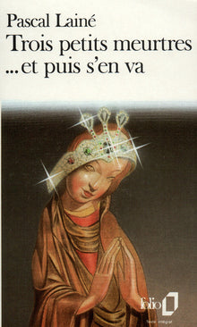 Trois petits meurtres et puis s'en va