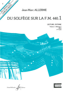 Du solfege sur la F.M. 440.1 - Lecture/Rythme - Eleve