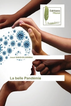 La belle pandémie