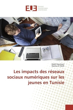 Les impacts des reseaux sociaux numeriques sur les jeunes en Tunisie