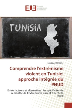 Comprendre l'extrémisme violent en Tunisie