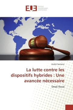 La lutte contre les dispositifs hybrides : Une avancee necessaire
