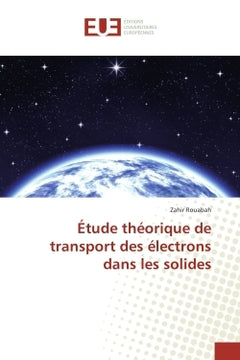 Etude theorique de transport des electrons dans les solides