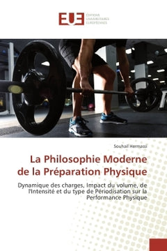 La philosophie moderne de la préparation physique