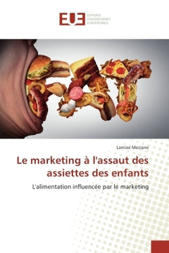 Le marketing a l'assaut des assiettes des enfants