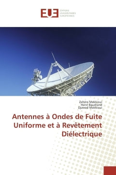 Antennes à ondes de fuite uniforme et à revêtement diélectrique