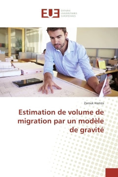 Estimation de volume de migration par un modele de gravite