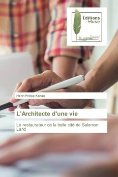 L'Architecte d'une vie