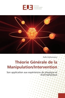 Theorie Generale de la Manipulation/Intervention