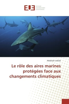 Le role des aires marines protegees face aux changements climatiques
