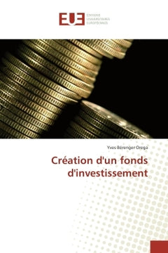 Creation d'un fonds d'investissement
