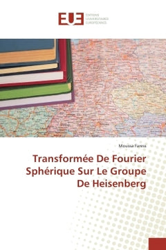 Transformée de Fourier sphérique sur le groupe de Heisenberg