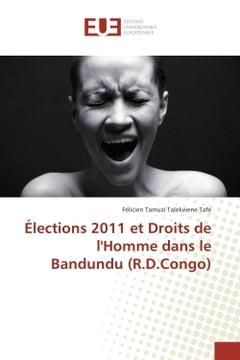 Elections 2011 et Droits de l'Homme dans le Bandundu