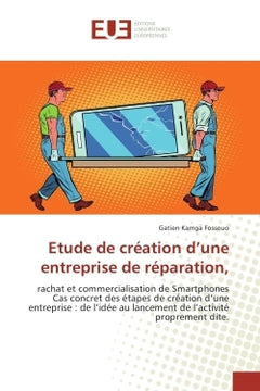 Etude de création d'une entreprise de réparation,