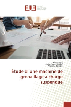 Étude d´une machine de grenaillage à charge suspendue