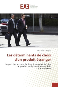 Les determinants de choix d'un produit etranger