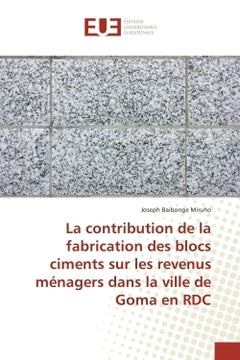 La contribution de la fabrication des blocs ciments