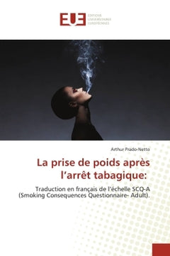 La prise de poids après l'arrêt tabagique