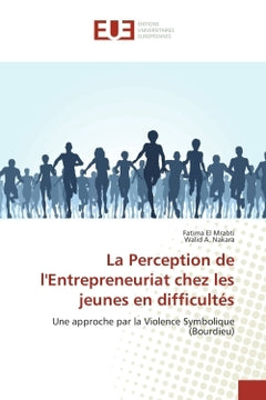 La perception de l'entrepreneuriat chez les jeunes en difficultés