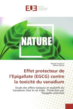 Effet protecteur de l'Epigallate (EGCG) contre la toxicité du vanadium