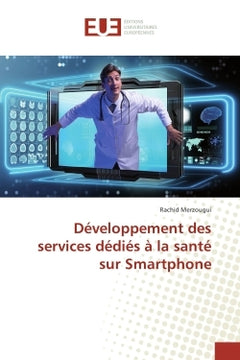 Développement des services dédiés à la santé sur Smartphone