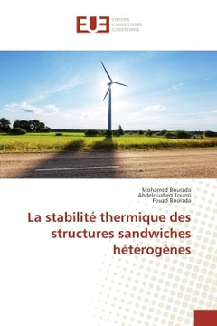 La stabilité thermique des structures sandwiches hétérogènes