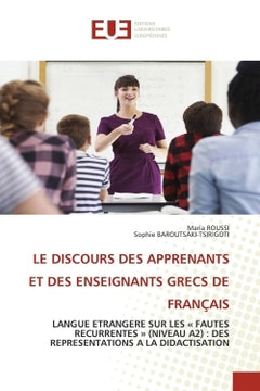 Le discours des apprenants et des enseignants grecs de français