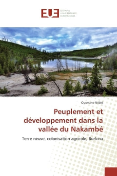 Peuplement et développement dans la vallée du Nakambe