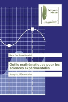 Outils mathEmatiques pour les sciences expErimentales