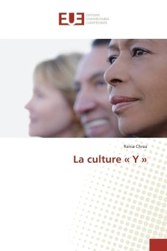 La culture « Y »