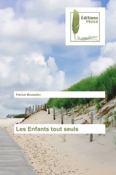 Les enfants tout seuls