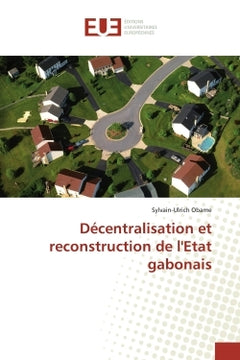 Décentralisation et reconstruction de l'État gabonais