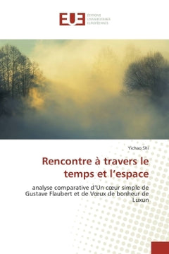 Rencontre à travers le temps et l'espace