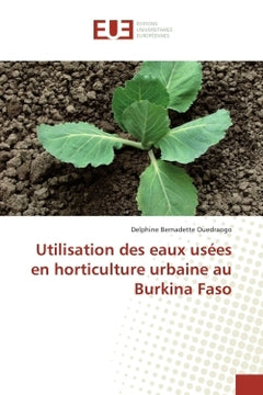 Utilisation des eaux usees en horticulture urbaine au Burkina Faso