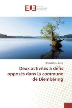Deux activités à défis opposés dans la commune de Diembéring