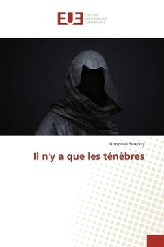 Il n'y a que les ténébres