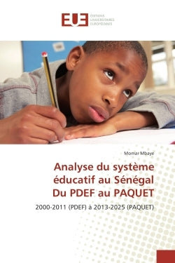 Analyse du systeme educatif au Senegal du pdef au paquet