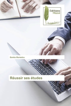Reussir ses etudes
