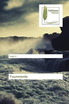 Tourments