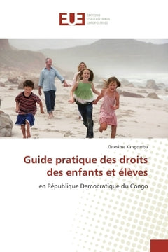 Guide pratique des droits des enfants et eleves