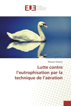 Lutte contre l'eutrophisation par la technique de l'aération