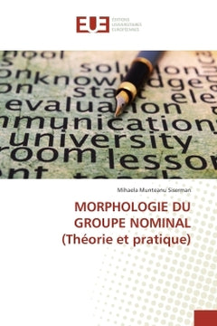 MORPHOLOGIE DU GROUPE NOMINAL (Théorie et pratique)