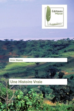 Une histoire vraie