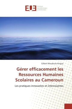 Gérer efficacement les ressources humaines scolaires au Cameroun