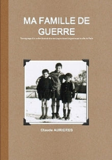 Ma famille de guerre