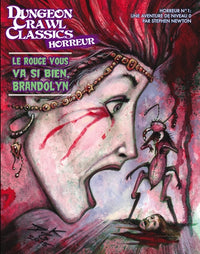 Dungeon Crawl Classics Horreur 01 : Le Rouge vous va si bien, Brandolyn