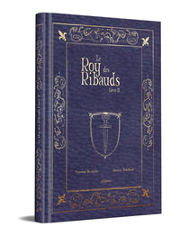 Le Roy des Ribauds T2