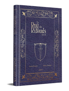 Le Roy des Ribauds T2