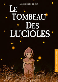 BFI N°23 : Le Tombeau des lucioles