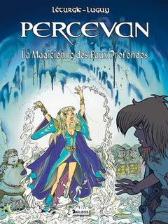 Percevan Tome 16 - La Magicienne des eaux profondes